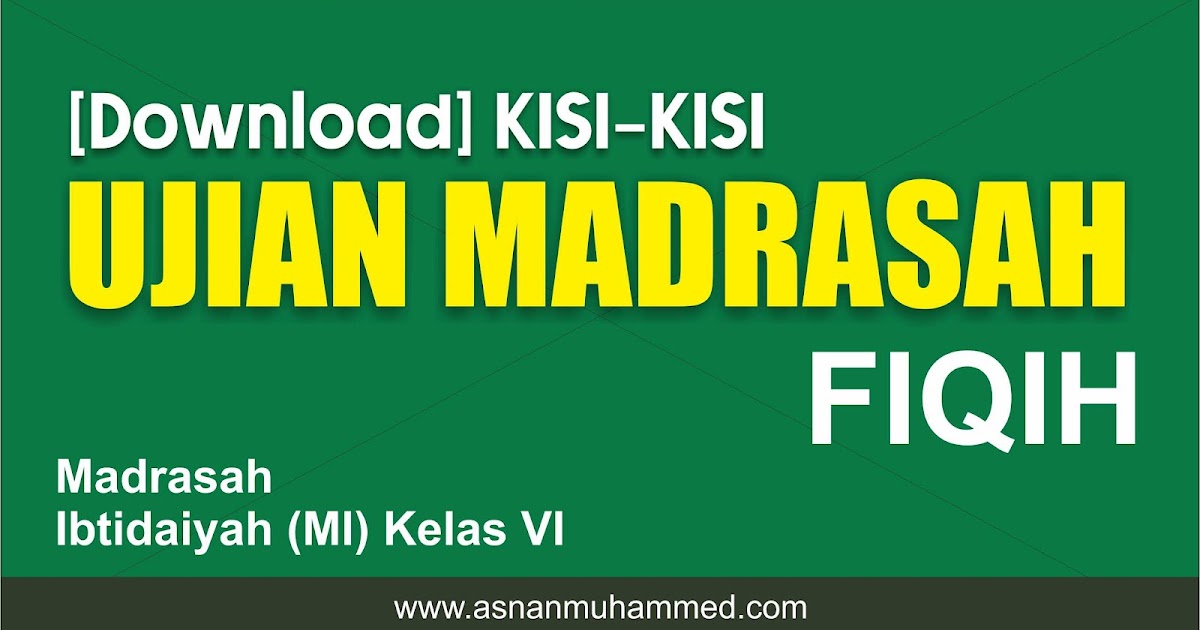 Download Kisikisi Soal Fikih UM Tingkat MI Tahun 2022 Asnan Muhammed